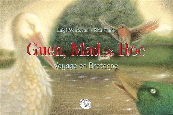 2014: Guen Mad e Roc « Voyage en Bretagne »